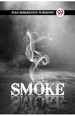 Coperta cărții 'Smoke (Edition2024) - Ivan Sergeevich Turgenev'