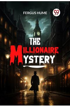 Millionaire Mystery (Edition2024) - Fergus Hume