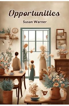 Opportunities (Edition2024) - Susan Warner