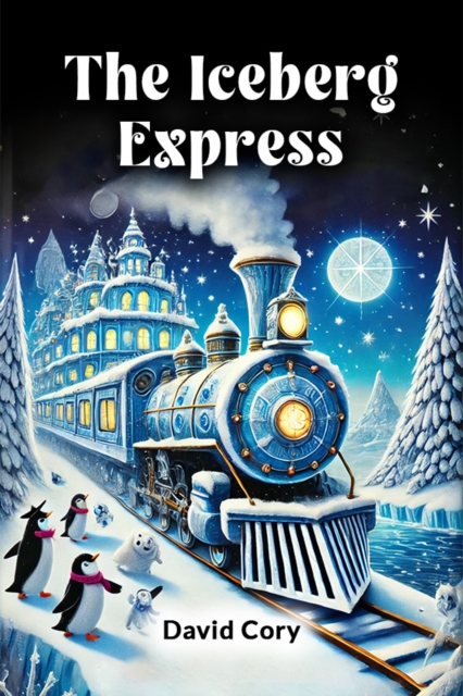 Coperta cărții 'Iceberg Express - David Cory'