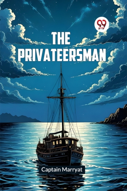 Privateersman - Captain Marryat