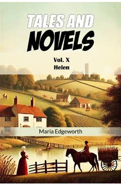 Tales And NovelsVol. X Helen (Edition2024) - Maria Edgeworth