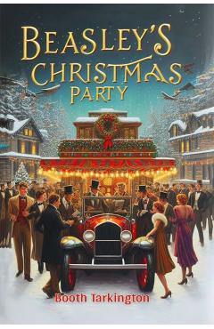 Coperta cărții 'Beasley's Christmas Party (Edition2024) - Booth Tarkington'