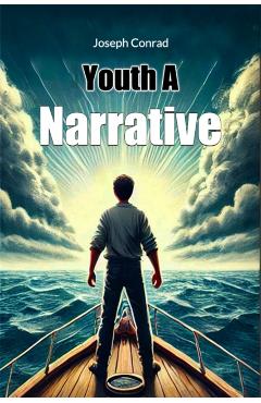 Youth A Narrative (Edition2024) - Joseph Conrad
