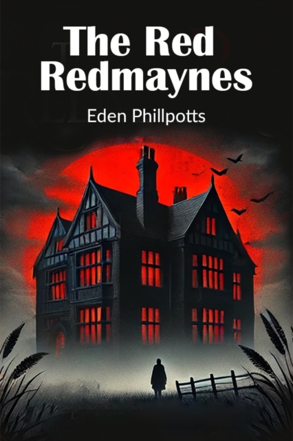 Coperta cărții 'Red Redmaynes (Edition2024) - Eden Phillpotts'