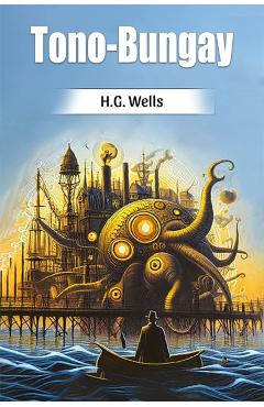 Coperta cărții 'Tono-Bungay (Edition2024) - H G Wells'