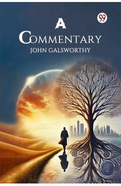 Poza produsului Commentary - John Galsworthy