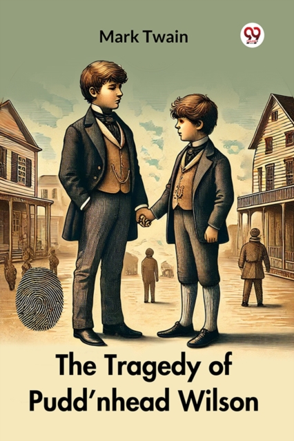 Coperta cărții 'Tragedy of Pudd’nhead Wilson (Edition1) - Mark Twain'