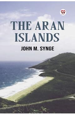 Coperta cărții 'Aran Islands (Edition1) - John M Synge'