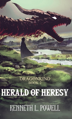 Herald Of Heresy - Kenneth L. Powell
