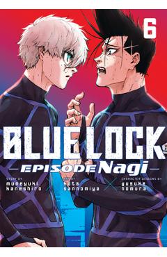 Coperta cărții 'Blue Lock: Episode Nagi 6 - Kota Sannomiya'