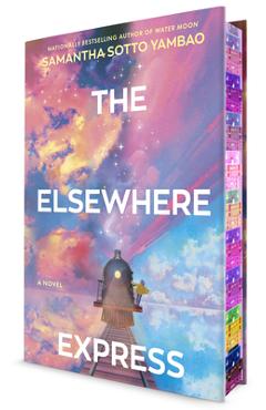 Poza produsului The Elsewhere Express - Samantha Sotto Yambao
