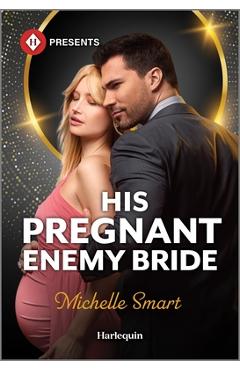 His Pregnant Enemy Bride