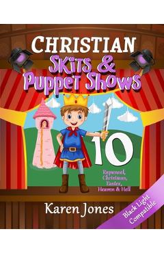Poza produsului Christian Skits & Puppet Shows 10: Black Light Compatible - Karen Jones