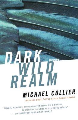Dark Wild Realm - Michael Collier