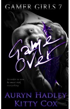 Coperta cărții 'Game Over - Auryn Hadley'
