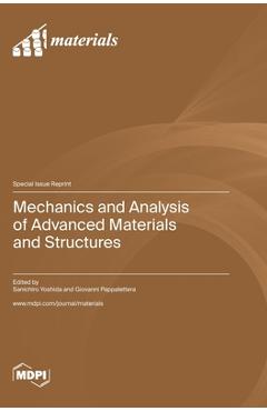 Coperta cărții 'Mechanics and Analysis of Advanced Materials and Structures - Sanichiro Yoshida'