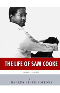 Coperta cărții 'American Legends: The Life of Sam Cooke -'