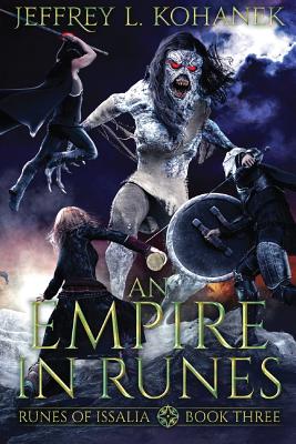 An Empire in Runes: A Battle of Magic - Jeffrey L. Kohanek