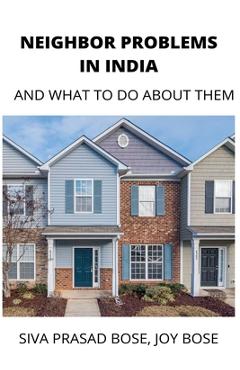 Coperta cărții 'Neighbor Problems in India - Siva Prasad Bose'