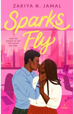 Coperta cărții 'Sparks Fly - Zakiya N. Jamal'