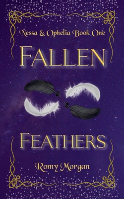 Fallen Feathers - Romy Morgan