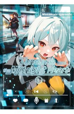 Coperta cărții 'Tune in to the Midnight Heart 3 - Masakuni Igarashi'
