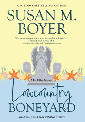 Coperta cărții 'Lowcountry Boneyard - Susan M. Boyer'