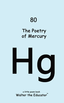 Coperta cărții 'The Poetry of Mercury -'