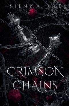 Coperta cărții 'Crimson Chains - Sienna Rae'