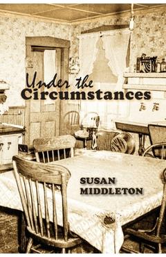 Coperta cărții 'Under the Circumstances - Susan Middleton'