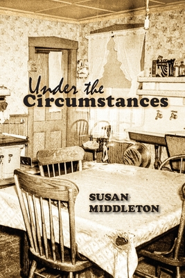 Under the Circumstances - Susan Middleton