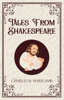 Tales From Shakespeare - 