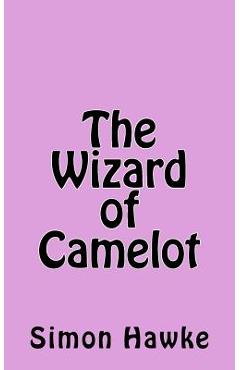 Poza produsului The Wizard of Camelot - Simon Hawke
