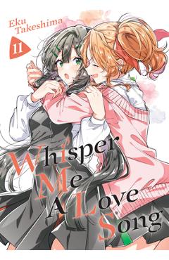 Coperta cărții 'Whisper Me a Love Song 11 - Eku Takeshima'