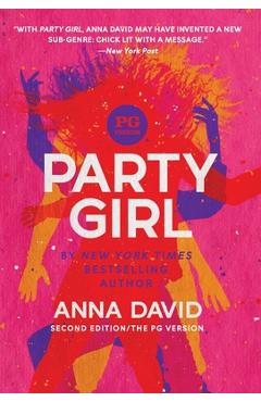 Poza produsului Party Girl: SECOND EDITION: The PG Version - Anna David