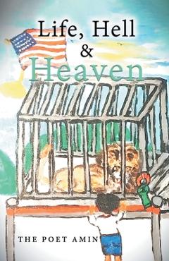 Poza produsului Life, Hell & Heaven - 