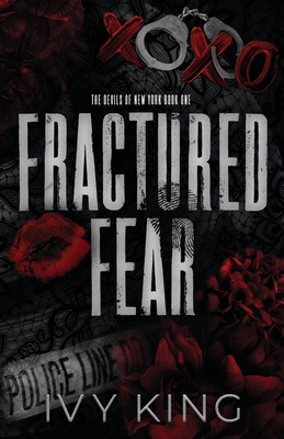 Fractured Fear - Ivy King