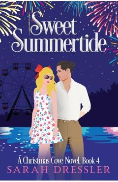 Coperta cărții 'Sweet Summertide - Sarah Dressler'