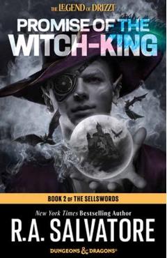Promise of the Witch King: Dungeons & Dragons: Book 2 of the Sellswords Trilogy - R. A. Salvatore