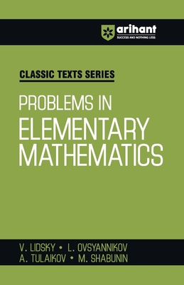 Problems in Elementary Mathematics - V. Lidsky L. Ovsyannikov A. Shabunin