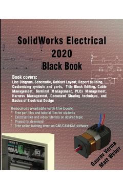 Poza produsului SolidWorks Electrical 2020 Black Book - Gaurav Verma