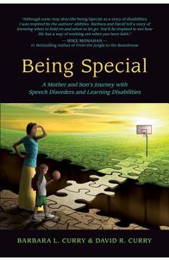 Coperta cărții 'Being Special: A Mother and Son's Journey with Speech Disorders and Learning Disabilities - Barbara Curry'