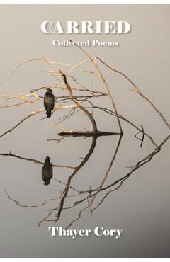 Coperta cărții 'Carried - Thayer Cory'