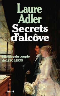 Secrets d'alcôve - 