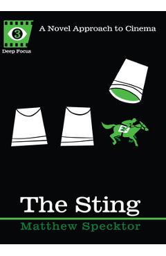 Poza produsului The Sting: A Novel Approach to Cinema - Matthew Specktor