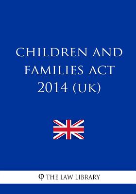 Children and Families Act 2014 (UK) - 