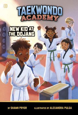 New Kid at the Dojang - Alexandra Pulga