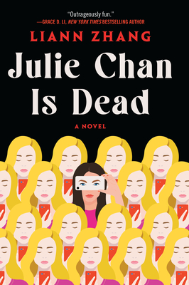 Julie Chan Is Dead - Liann Zhang