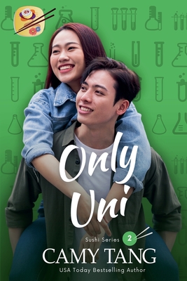 Only Uni - Camy Tang